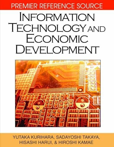 Information Technology and Economic Development (Premier Reference Source)