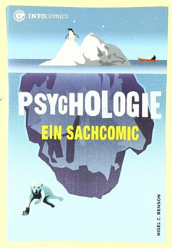 Psychologie: Ein Sachcomic (Infocomics)