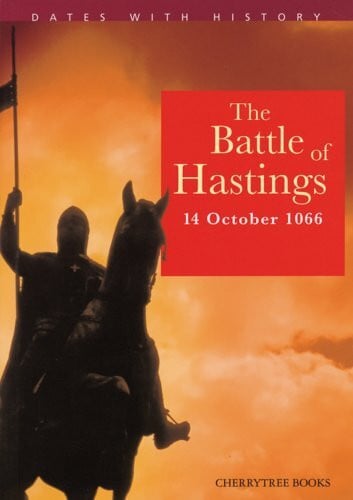 The Battle of Hastings: 14 October 1066. Englische Lektüre für das 3. Lernjahr