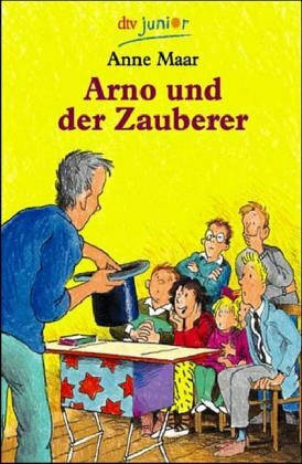 Arno und der Zauberer (dtv junior)