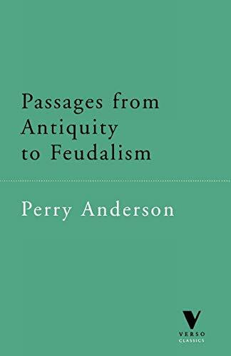 Passages from Antiquity to Feudalism (Verso Classics, 2)