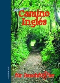 Camino Inglés für Bauchfüßler
