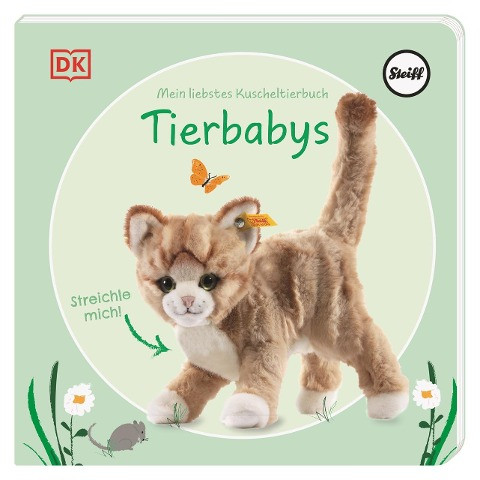 Mein liebstes Kuscheltierbuch. Tierbabys