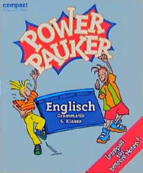 Power Pauker, Englisch Grammatik 6. Klasse (Compact Power Pauker)