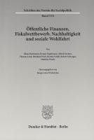 Öffentliche Finanzen, Fiskalwettbewerb, Nachhaltigkeit und soziale Wohlfahrt