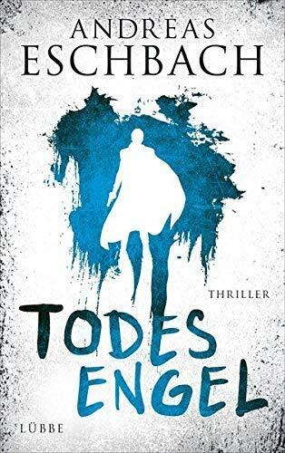 Todesengel: Roman