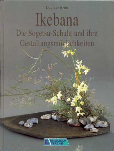 Ikebana: Die Sogetsu-Schule und ihre Gestaltungsmöglichkeiten