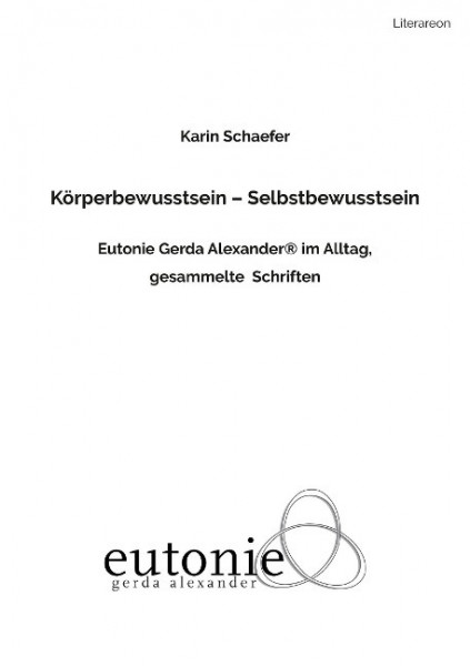 Körperbewusstsein - Selbstbewusstsein