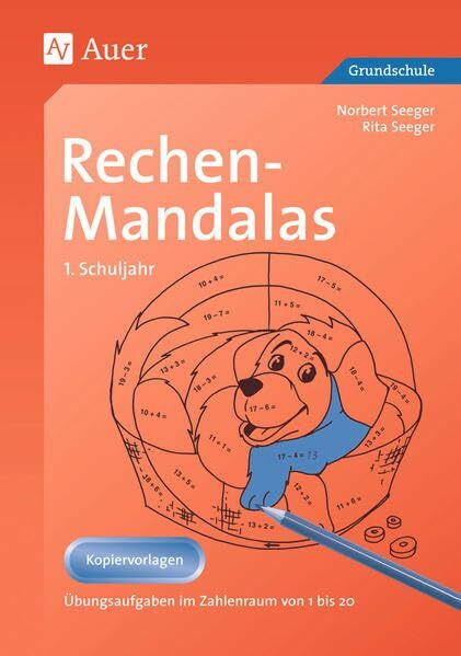 Rechen-Mandalas: Übungsaufgaben im Zahlenraum von 1 bis 20 (1. Klasse)