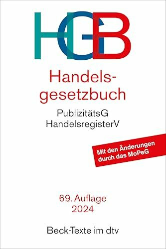 Handelsgesetzbuch: mit Einführungsgesetz, Publizitätsgesetz und Handelsregisterverordnung (Beck-Texte im dtv)