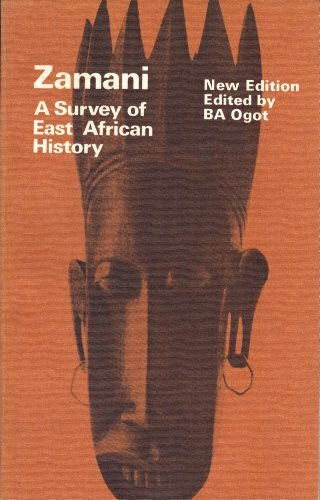 Zamani: Survey of East African History