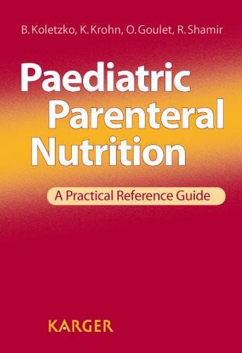 Paediatric Parenteral Nutrition