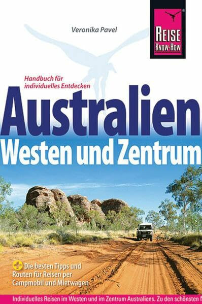 Australien, Westen und Zentrum (Reise Know How)
