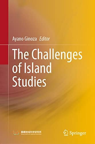 The Challenges of Island Studies