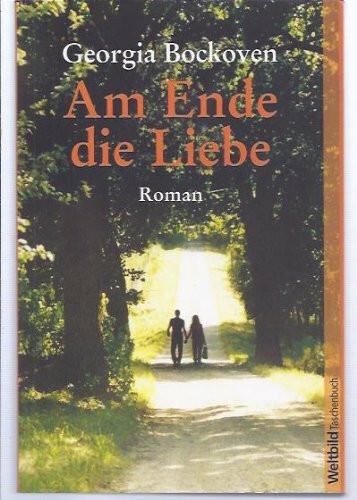 Am Ende die Liebe