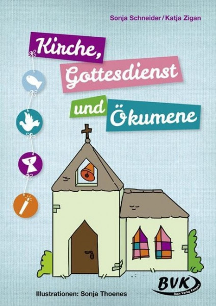 Kirche, Gottesdienst und Ökumene