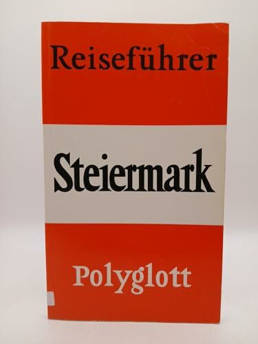 Steiermark. Polyglott Reiseführer.