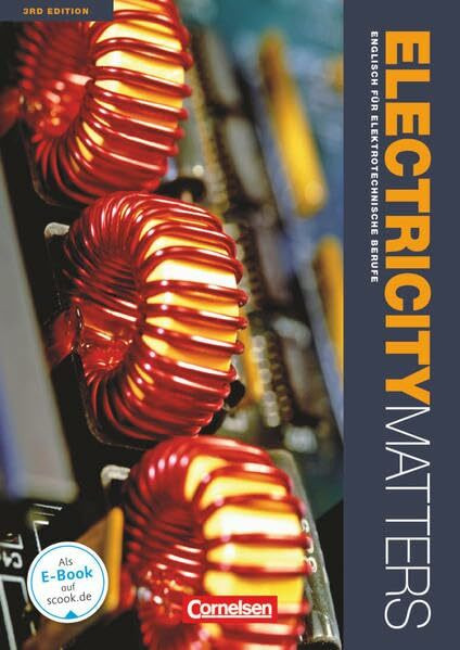 Electricity Matters - Englisch für elektrotechnische Berufe - Third Edition - A2-B2: Schulbuch