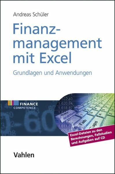 Finanzmanagement mit Excel - Grundlagen und Anwendungen