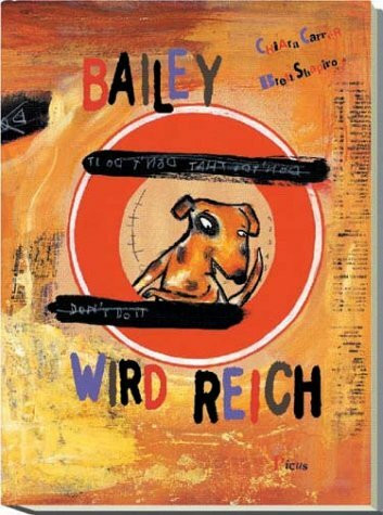 Bailey wird reich