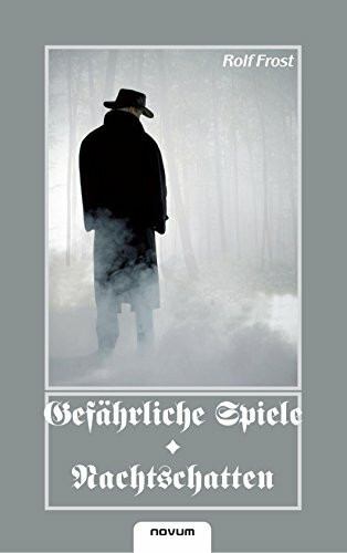 Gefährliche Spiele/Nachtschatten