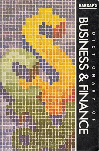 Dictionary of Business and Finance Dictionary of Business and Finance