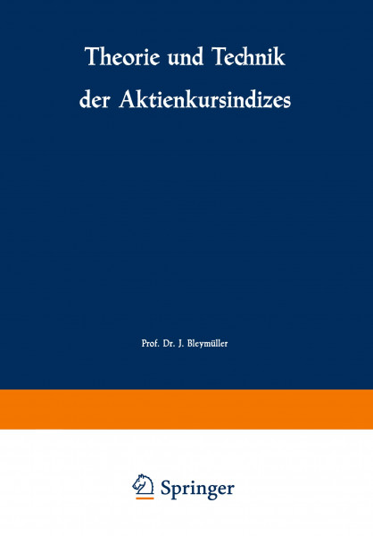 Theorie und Technik der Aktienkursindizes