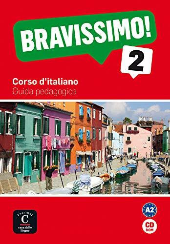 Bravissimo! 2: Corso d'italiano. CD-ROM Guida pedagogica (Bravissimo: Corso d'italiano, Band 2)