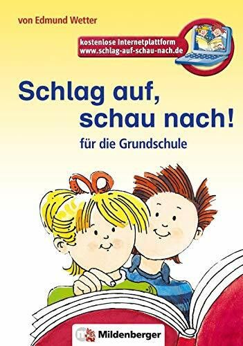 Schlag auf, schau nach! Für die Grundschule, neue Rechtschreibung 2006