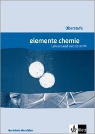 Elemente Chemie Oberstufe Gesamtband Nordrhein-Westfalen. Lehrerband