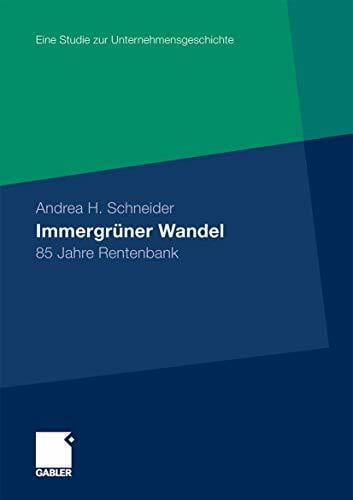Immergrüner Wandel: 85 Jahre Rentenbank Immergrüner Wandel: 85 Jahre Rentenbank