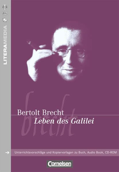 Literamedia: Leben des Galilei - Handreichungen für den Unterricht - Unterrichtsvorschläge und Kopiervorlagen