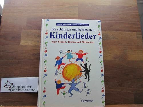 Die schönsten und beliebtesten Kinderlieder