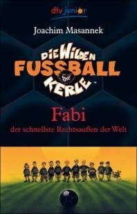 Die wilden Fußballkerle. Von Masannek,