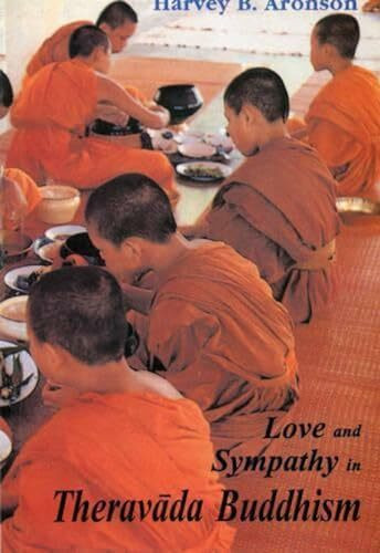 Love and Sympathy in Theravada Buddhism