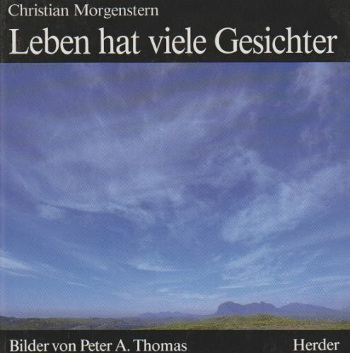 Leben hat viele Gesichter