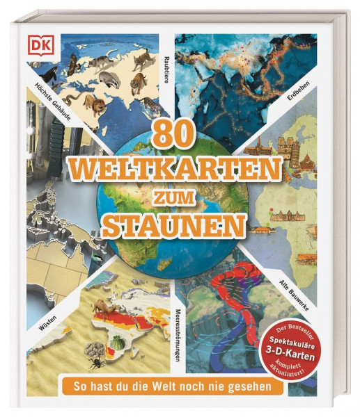 80 Weltkarten zum Staunen: So hast du die Welt noch nie gesehen. Sammlung von 80 thematischen Weltkarten in 3-D. Für Kinder ab 10 Jahren (Wo in aller Welt?)