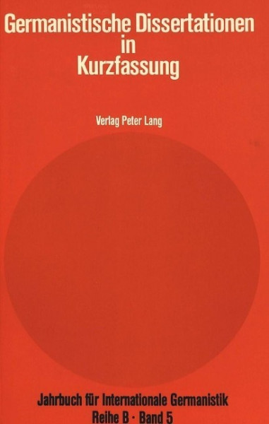 Germanistische Dissertationen in Kurzfassung