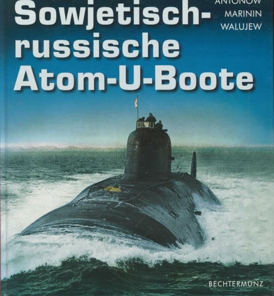 Sowjetisch-russische Atom-U-Boote