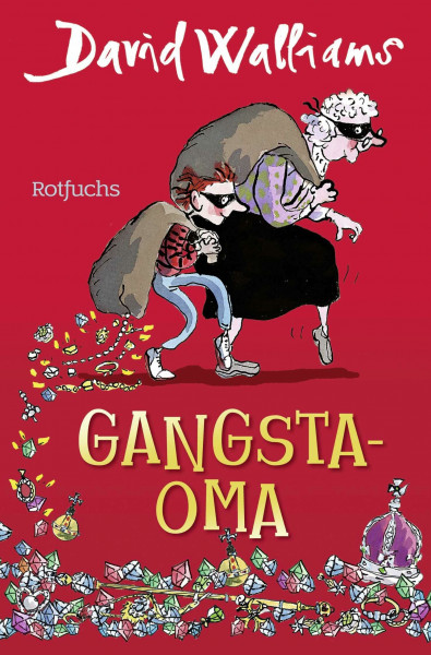 Gangsta-Oma: für Mädchen und Jungen ab 10 (Bens Abenteuer, Band 1)