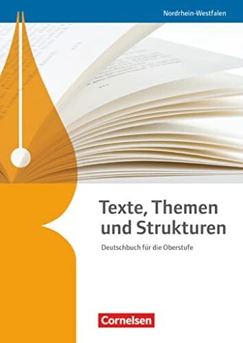 Texte, Themen und Strukturen - Schülerbuch: Schulbuch (Texte, Themen und Strukturen: Nordrhein-Westfalen)