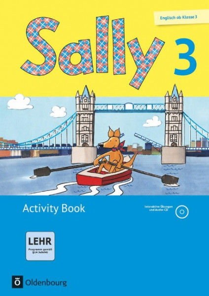 Sally 3. Schuljahr. Activity Book mit CD-ROM, CD und Portfolioheft. Allgemeine Ausgabe (Neubearbeitung) - Englisch ab Klasse 3