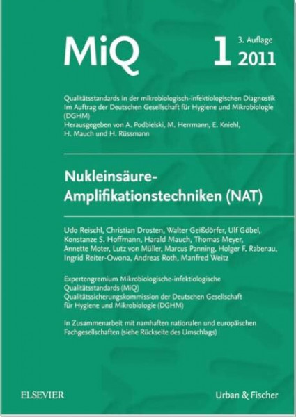 MiQ 01: Nukleinsäure-Amplifikationstechniken: Qualitätsstandards in der mikrobiologischen Diagnostik
