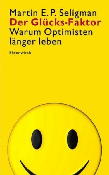 Der Glücks-Faktor: warum Optimisten länger leben