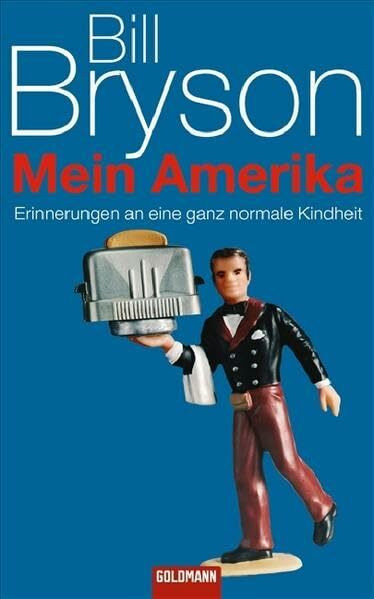 Mein Amerika: Erinnerungen an eine ganz normale Kindheit (Hardcover Fiction)