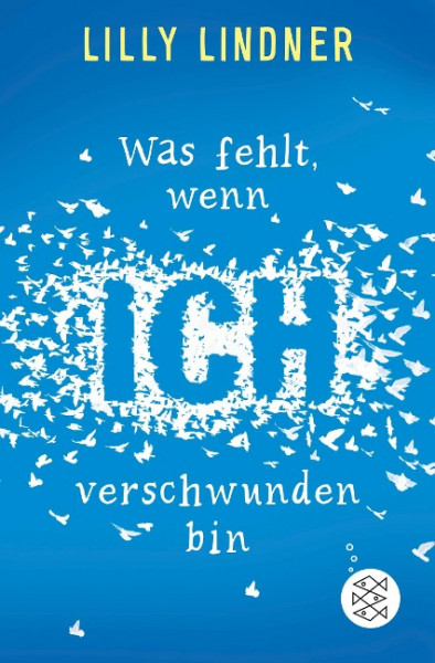 Was fehlt, wenn ich verschwunden bin