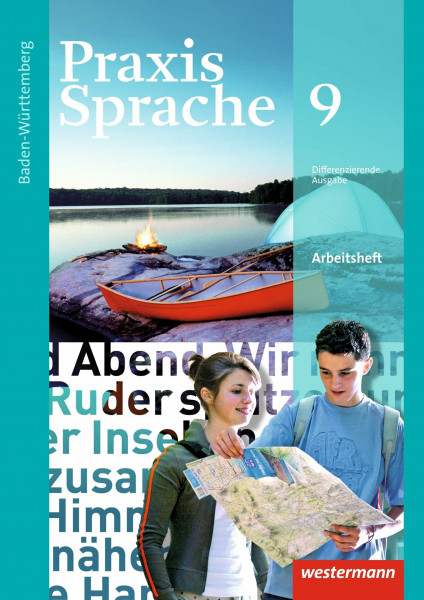 Praxis Sprache - Ausgabe 2015 für Baden-Württemberg: Arbeitsheft 9