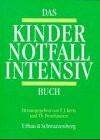 Das Kinder- Notfall Intensiv- Buch