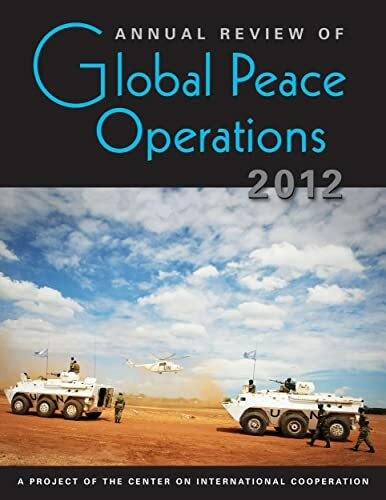 Annual Review of Global Peace Operations 2012