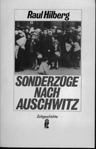 Sonderzüge nach Auschwitz